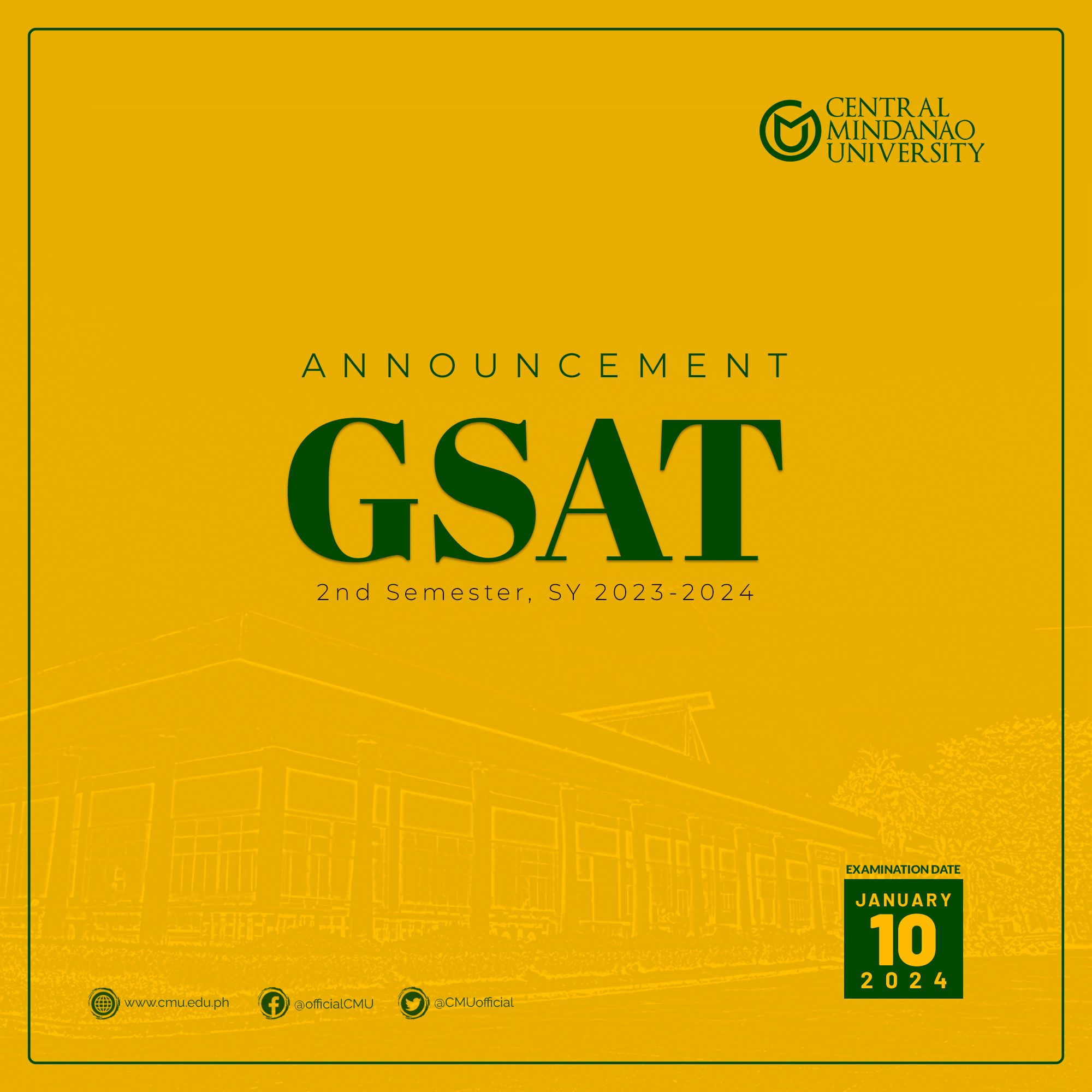 The last schedule for the Graduate Studies Admission Test (GSAT) for