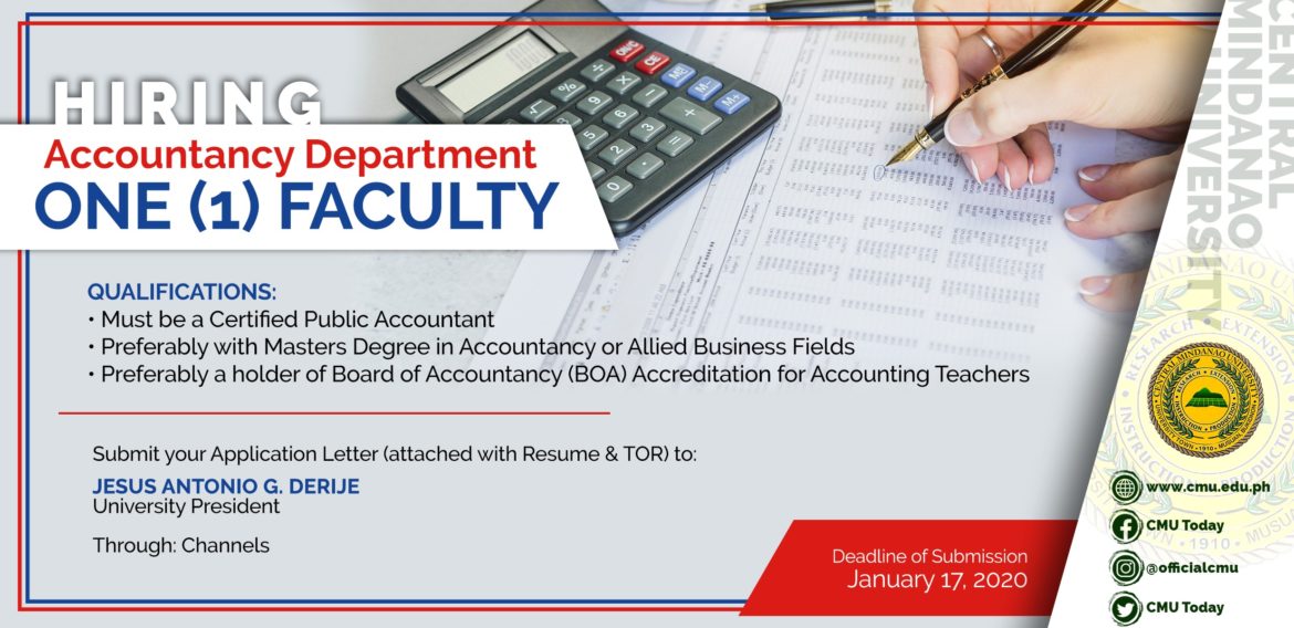 HIRING: The Department of Accountancy, College of Business & Management is in need of a Faculty for this 2nd Semester, SY 2019-2020.