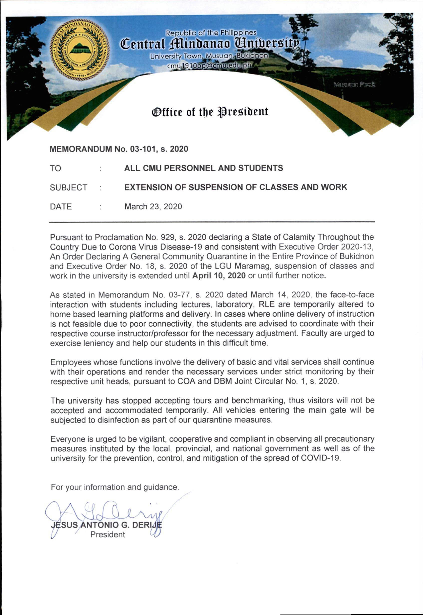 ANNOUNCEMENT Suspension of Classes and Work in the university is