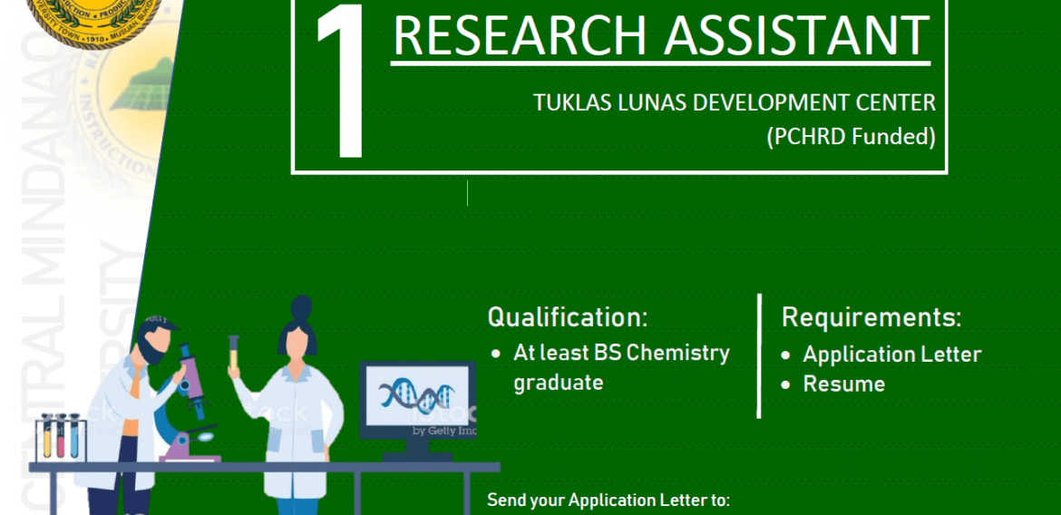 HIRING: The Tuklas Lunas Development Center is in need of one (1) Research Assistant