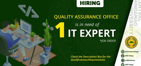HIRING: The Quality Assurance Office is in need of One (1) IT Expert (Job Order Status)