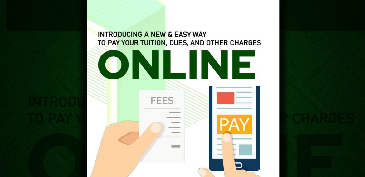 INTRODUCING a new and easy way to pay your tuition, dues, and other charges ONLINE via LANDBANK