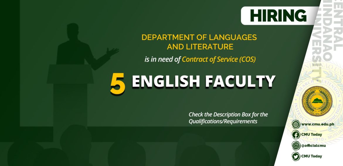 HIRING: The Department of Languages and Literature is in need of Five (5) Contract of Service (COS) Faculty
