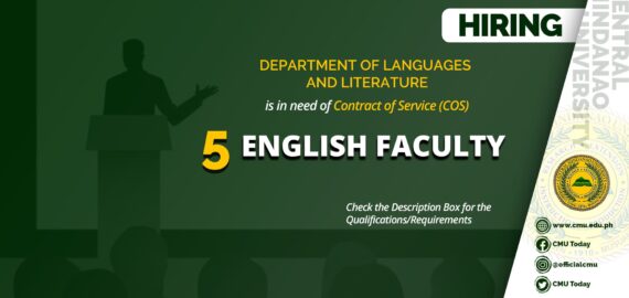 HIRING: The Department of Languages and Literature is in need of Five (5) Contract of Service (COS) Faculty