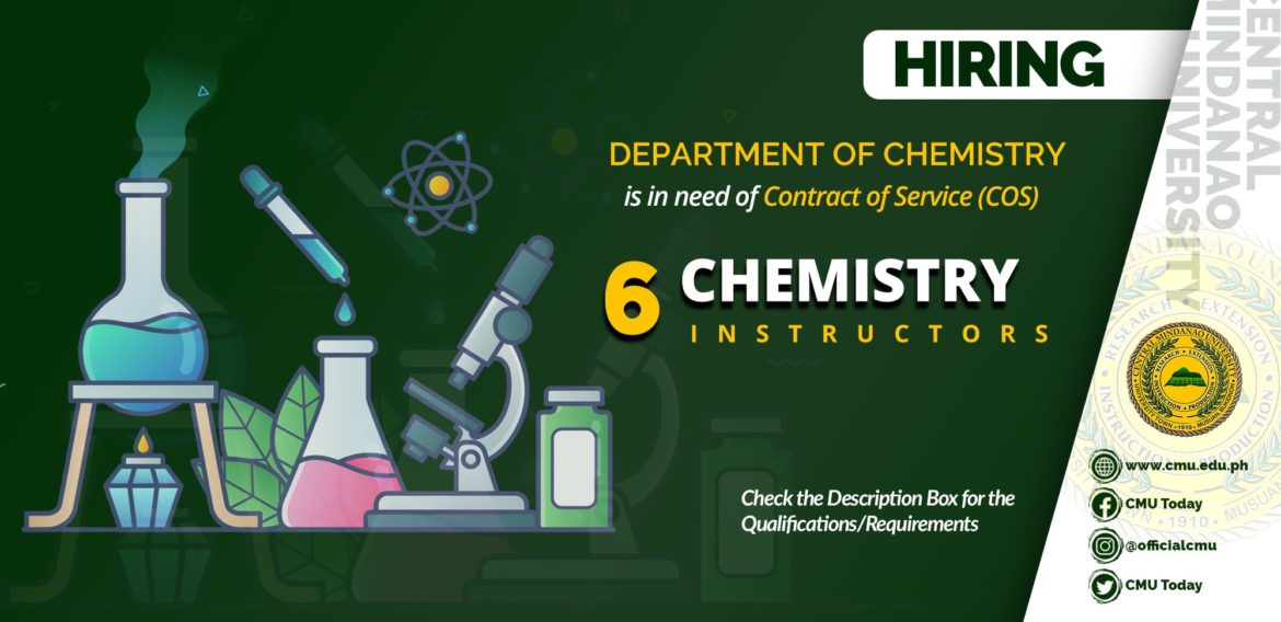 HIRING: The Chemistry Department is in need of Six (6) Contract of Service Faculty Members