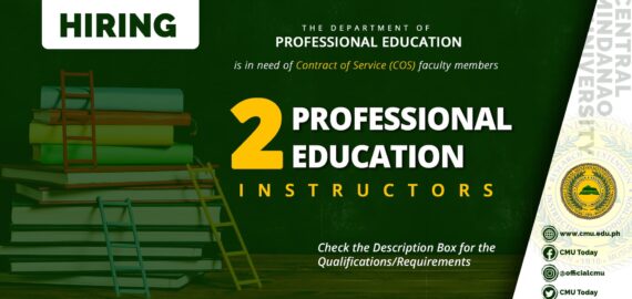 HIRING: The Department of Professional Education needs two (2) Contract of Service (COS) faculty for the 1st Semester of SY 2020-2021.