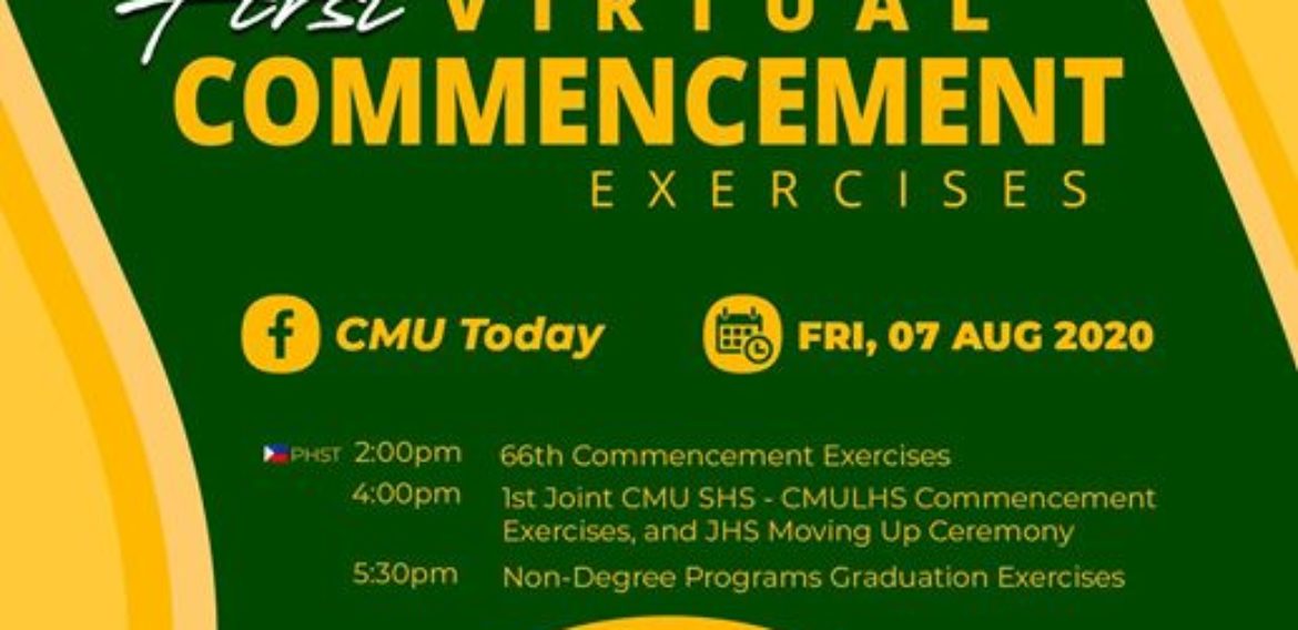 ANNOUNCEMENT: CMU’s 1st Virtual Commencement Exercises