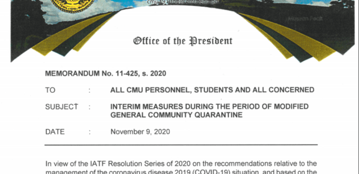 Memorandum No. 11-425, s.2020 INTERIM MEASURES DURING THE PERIOD OF MODIFIED GENERAL COMMUNITY QUARANTINE