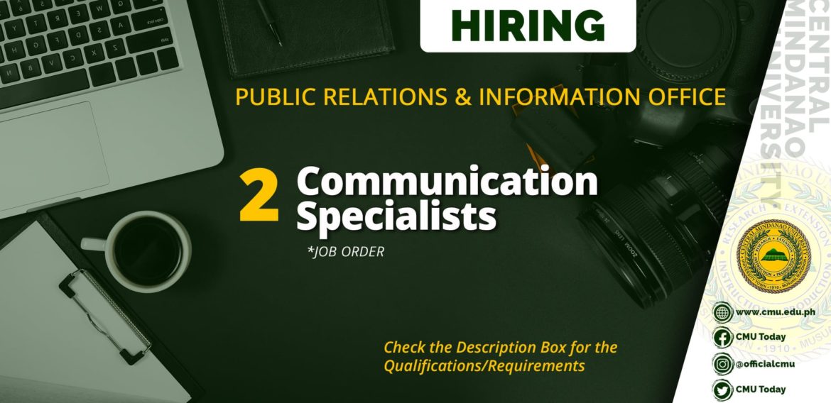 HIRING: CMU Public Relations & Information Office needs Two (2) Communication Specialists