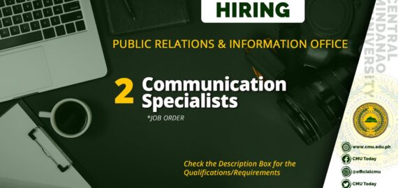 HIRING: CMU Public Relations & Information Office needs Two (2) Communication Specialists