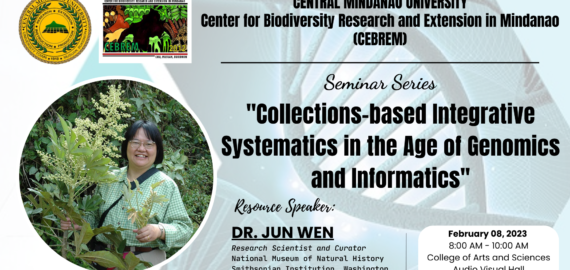 [LOOK] CEBREM SEMINAR SERIES: 𝗖𝗼𝗹𝗹𝗲𝗰𝘁𝗶𝗼𝗻𝘀-𝗯𝗮𝘀𝗲𝗱 𝗜𝗻𝘁𝗲𝗴𝗿𝗮𝘁𝗶𝘃𝗲 𝗦𝘆𝘀𝘁𝗲𝗺𝗮𝘁𝗶𝗰𝘀 𝗶𝗻 𝘁𝗵𝗲 𝗔𝗴𝗲 𝗼𝗳 𝗚𝗲𝗻𝗼𝗺𝗶𝗰𝘀 𝗮𝗻𝗱 𝗜𝗻𝗳𝗼𝗿𝗺𝗮𝘁𝗶𝗰𝘀 with 𝗗𝗿. 𝗝𝘂𝗻 𝗪𝗲𝗻 as resource speaker, a Research Scientist, and Curator of the National Museum of History, Smithsonian Institution, Washington DC, USA on 𝗙𝗲𝗯𝗿𝘂𝗮𝗿𝘆 𝟴, 𝟮𝟬𝟮𝟯, 𝟴:𝟬𝟬-𝟭𝟬:𝟬𝟬 𝗮𝗺 at the 𝗖𝗼𝗹𝗹𝗲𝗴𝗲 𝗼𝗳 𝗔𝗿𝘁𝘀 & 𝗦𝗰𝗶𝗲𝗻𝗰𝗲𝘀 𝗔𝘂𝗱𝗶𝗼-𝗩𝗶𝘀𝘂𝗮𝗹 𝗛𝗮𝗹𝗹.