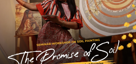 [LOOK] Seminar-Workshop on Soil Painting “𝙏𝙝𝙚 𝙋𝙧𝙤𝙢𝙞𝙨𝙚 𝙤𝙛 𝙎𝙤𝙞𝙡: 𝙎𝙤𝙞𝙡 𝙋𝙖𝙞𝙣𝙩𝙞𝙣𝙜 𝙛𝙤𝙧 𝙩𝙝𝙚 𝙇𝙖𝙣𝙙 𝙤𝙛 𝙋𝙧𝙤𝙢𝙞𝙨𝙚; ” by Salima Saway as part of 𝗖𝗠𝗨 𝗣𝗥𝗜𝗢 𝗚𝗶𝘃𝗲𝘀 𝗟𝗢𝗩𝗘 𝘆𝗲𝗮𝗿 𝟯 and in celebration of the 𝗡𝗮𝘁𝗶𝗼𝗻𝗮𝗹 𝗔𝗿𝘁𝘀 𝗠𝗼𝗻𝘁𝗵 on February 28, 2023, 9:00 am at the University Convention Center.