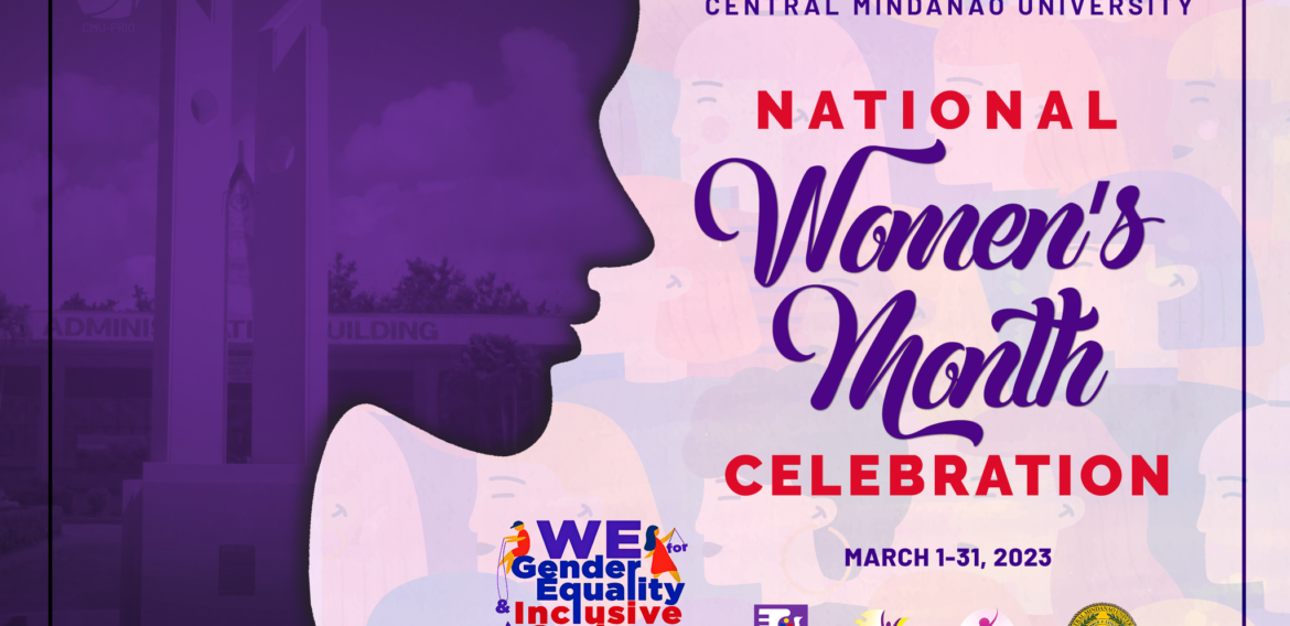 [LOOK] Central Mindanao University is one with the Nation in Celebrating 𝗡𝗮𝘁𝗶𝗼𝗻𝗮𝗹 𝗪𝗼𝗺𝗲𝗻’𝘀 𝗠𝗼𝗻𝘁𝗵