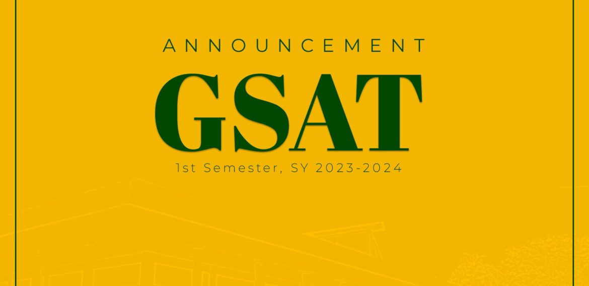 Graduate Studies Admission Test (GSAT) for 1st Semester, SY 2023-2024