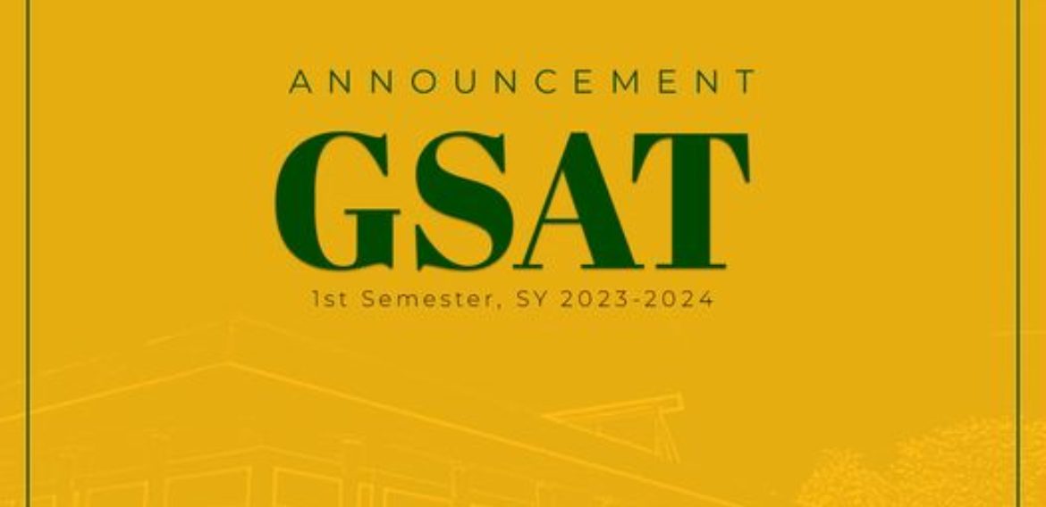 Graduate Studies Admission Test (GSAT) for 1st Semester, SY 2023-2024