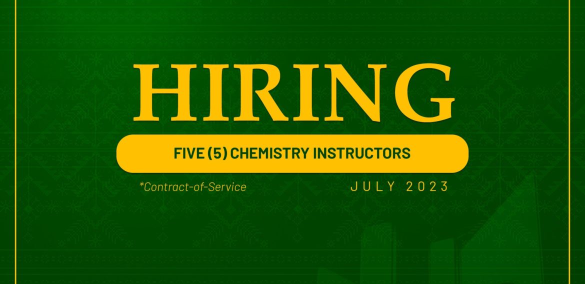 The Department of Chemistry needs five (5) Contract-of-Service faculty