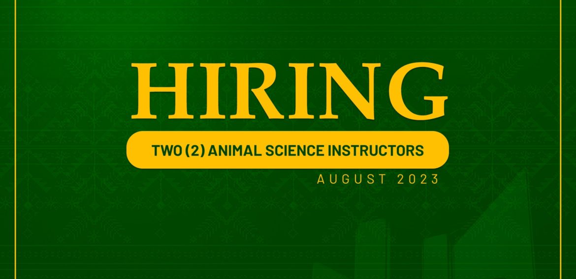 The Department of Animal Science needs two (2) Instructors