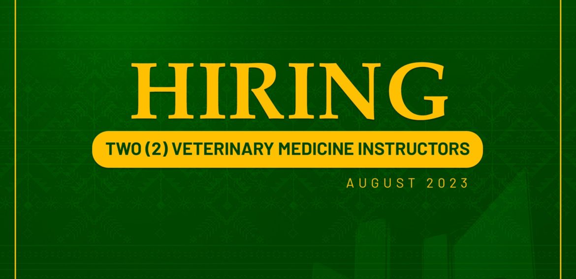 The Medicine, Surgery, and Zoothenics Department, College of Veterinary Medicine, needs two (2) Instructors