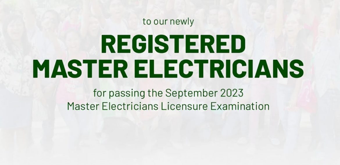 Congratulations to our newly registered Master Electricians for passing the September 2023 Master Electricians Licensure Examination