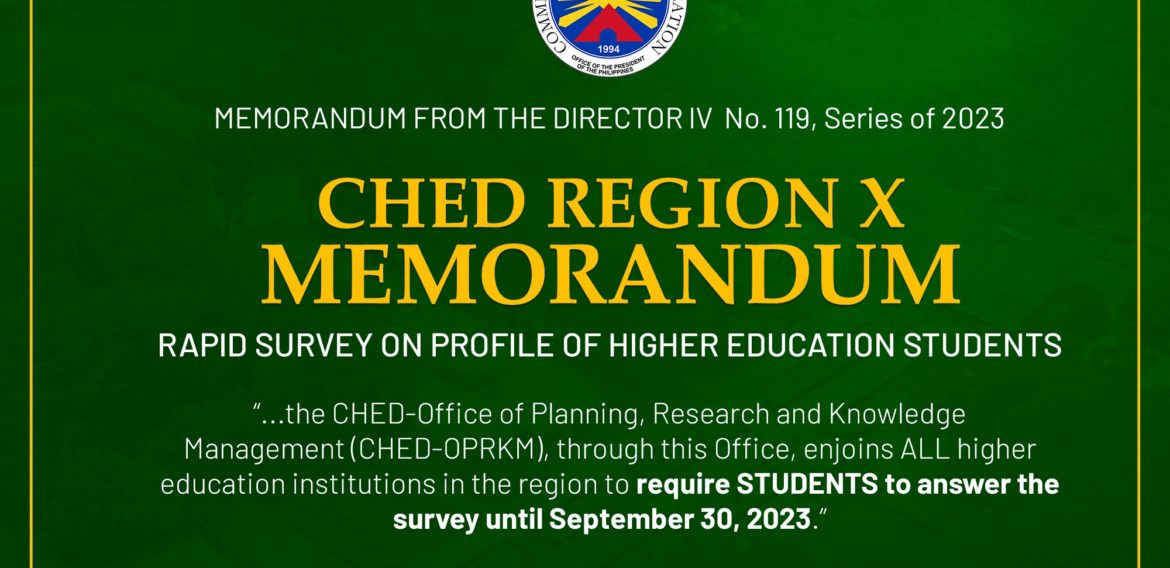 [MEMORANDUM from CHED]Commission on Higher Education, Regional Office X