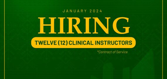 The College of Nursing needs twelve (12) Clinical Instructors for the Second Semester, SY 2023-2024