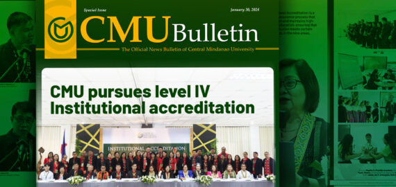 [CMU BULLETIN] CMU pursues level IV Institutional accreditation[CMU BULLETIN]