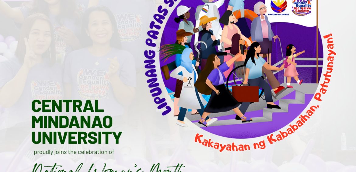 Central Mindanao University proudly joins the celebration of National Women’s Month