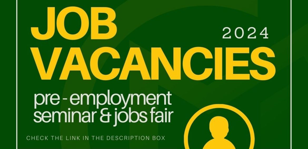 List of Vacancies at the Pre-Employment Seminar & Jobs Fair 2024