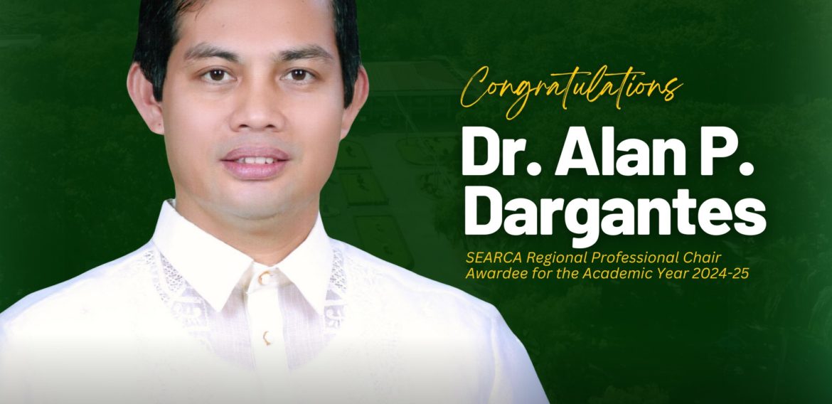𝗗𝗿. 𝗔𝗹𝗮𝗻 𝗣. 𝗗𝗮𝗿𝗴𝗮𝗻𝘁𝗲𝘀 is One of Six Top Experts in SEA 𝗦𝗘𝗔𝗥𝗖𝗔 𝗥𝗲𝗴𝗶𝗼𝗻𝗮𝗹 𝗣𝗿𝗼𝗳𝗲𝘀𝘀𝗶𝗼𝗻𝗮𝗹 𝗖𝗵𝗮𝗶𝗿 𝗔𝘄𝗮𝗿𝗱 𝟮𝟬𝟮𝟰-𝟮𝟱