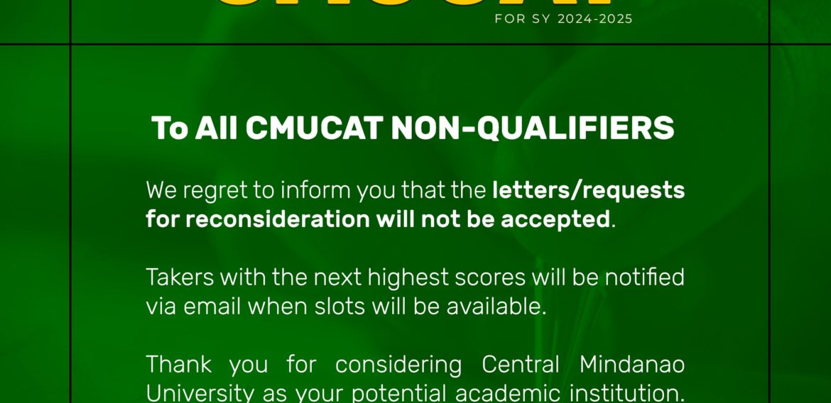CMUCAT Non-Qualifiers L𝗲𝘁𝘁𝗲𝗿𝘀 or R𝗲𝗾𝘂𝗲𝘀𝘁𝘀 𝗳𝗼𝗿 R𝗲𝗰𝗼𝗻𝘀𝗶𝗱𝗲𝗿𝗮𝘁𝗶𝗼𝗻 𝘄𝗶𝗹𝗹 𝗻𝗼𝘁 𝗯𝗲 A𝗰𝗰𝗲𝗽𝘁𝗲𝗱