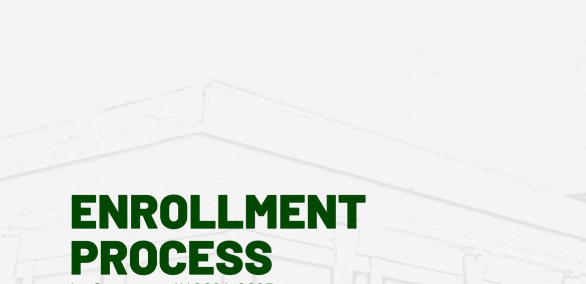 1st Semester AY 2024-2025 Enrollment Process