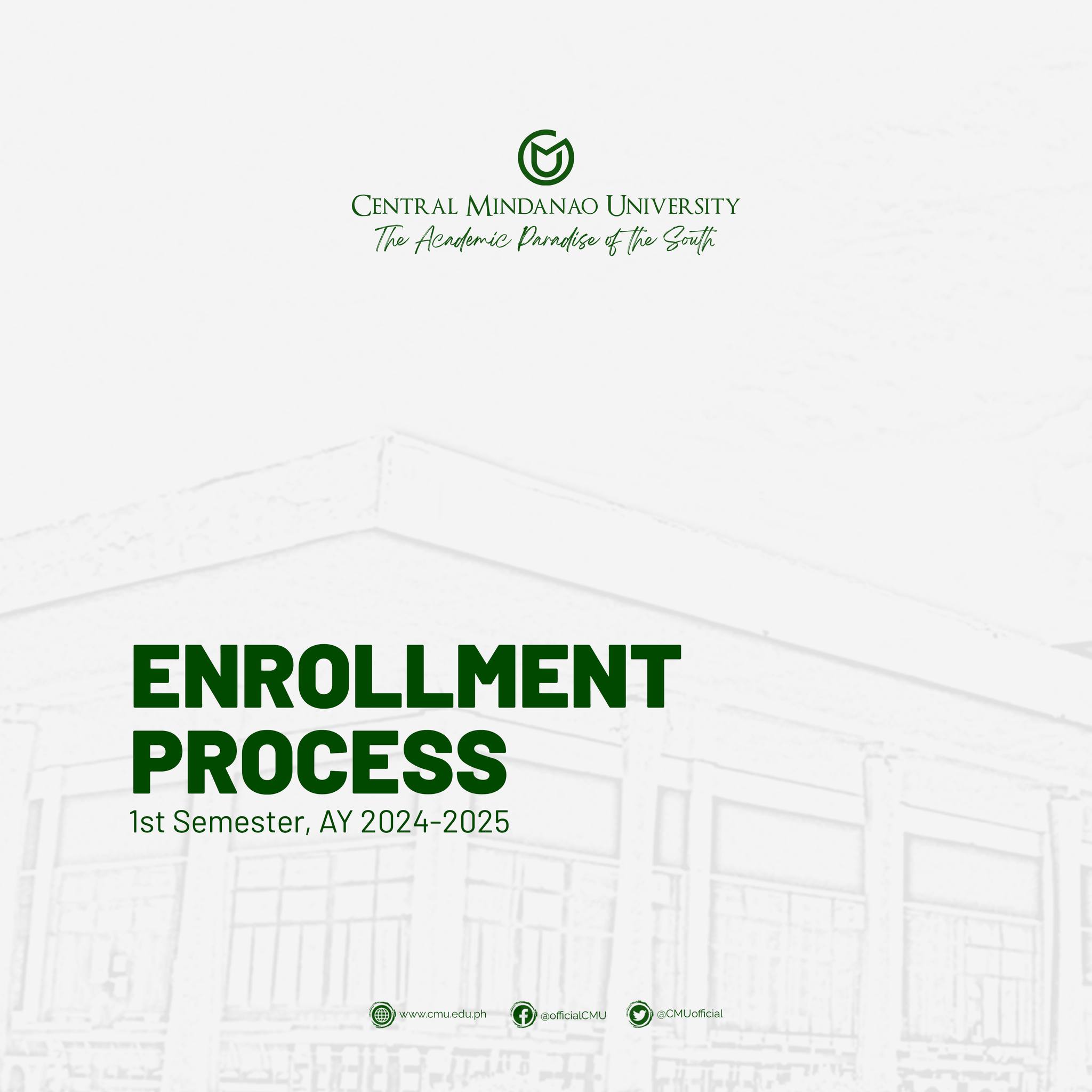 1st Semester AY 2024-2025 Enrollment Process – Central Mindanao University