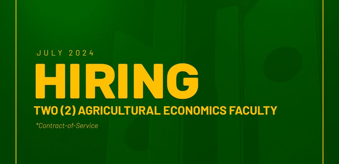 The Department of Agricultural Economics needs two Instructors