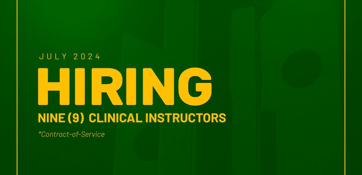 College of Nursing needs nine Clinical Instructors