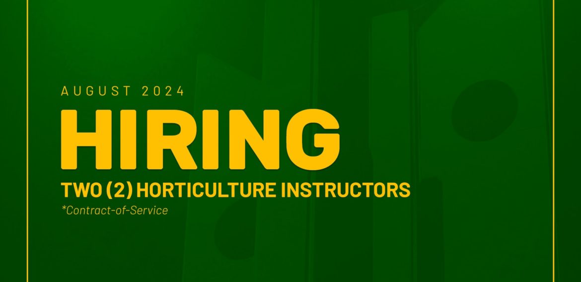 Department of Horticulture Needs Two Instructors