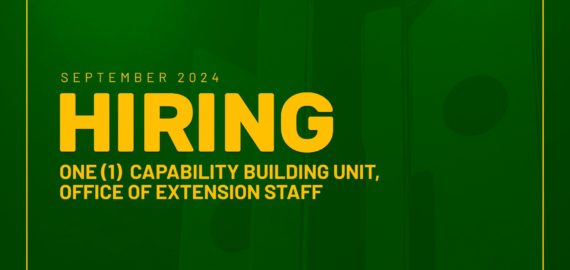 Capability Building Unit of the Office of Extension needs one Office Staff