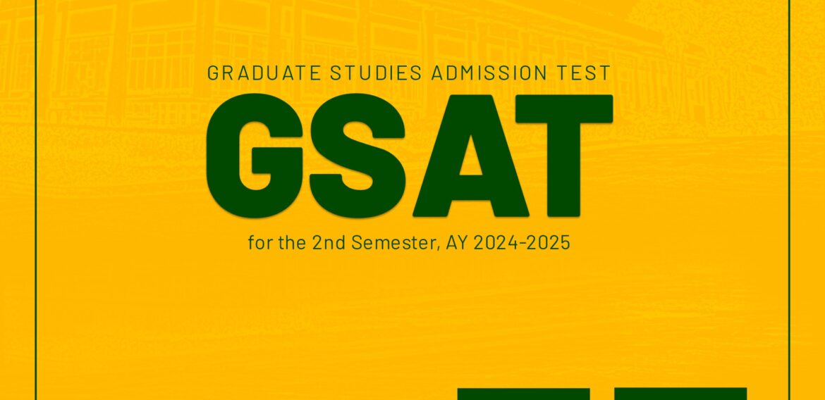 Graduate Studies Admission Test 2nd Semester AY 2024-2025 Announcement