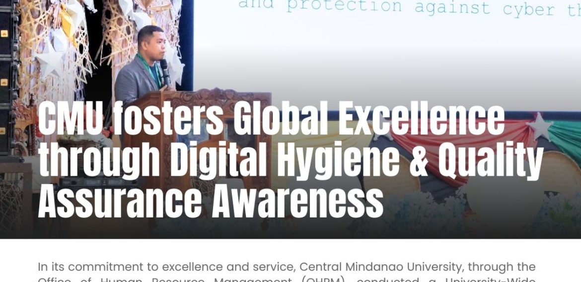 CMU fosters Global Excellence through Digital Hygiene & Quality Assurance Awareness
