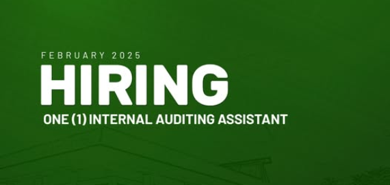 The Office of Internal Audit Services needs one Internal Auditing Assistant