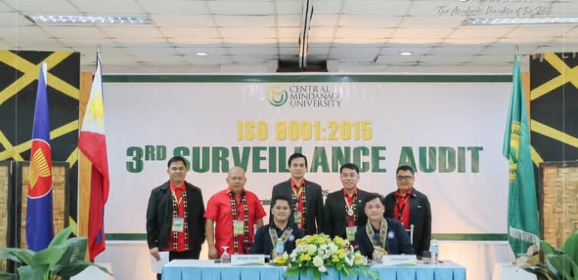 Central Mindanao University’s ISO 9001:2015 3rd Surveillance Audit March 3, 2025