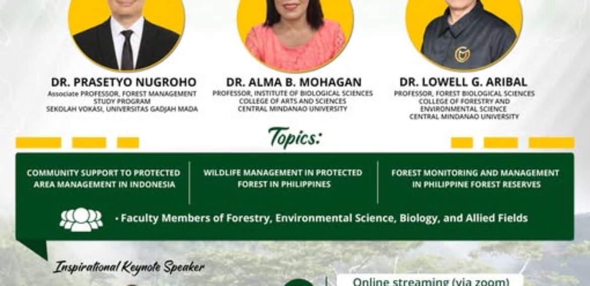 Webinar on Challenges, Opportunities, and Innovative Strategies in Managing Protected Forests for Biodiversity Conservation and Sustainability