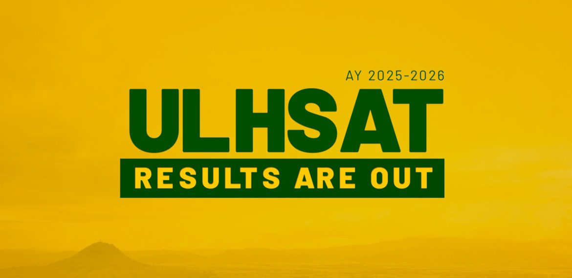 [RESULTS ARE OUT] LIST OF ULHSAT QUALIFIERS AY 2025-2026