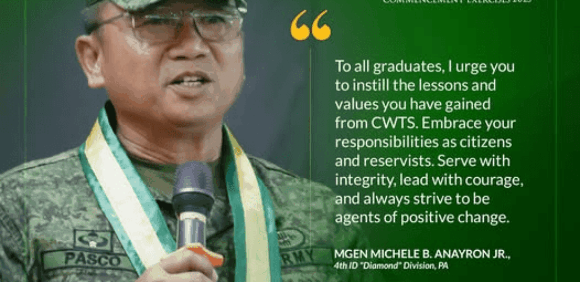 NSTP-CWTS Commencement Exercises 2025 MGEN Michele B. Anayron Jr.,
