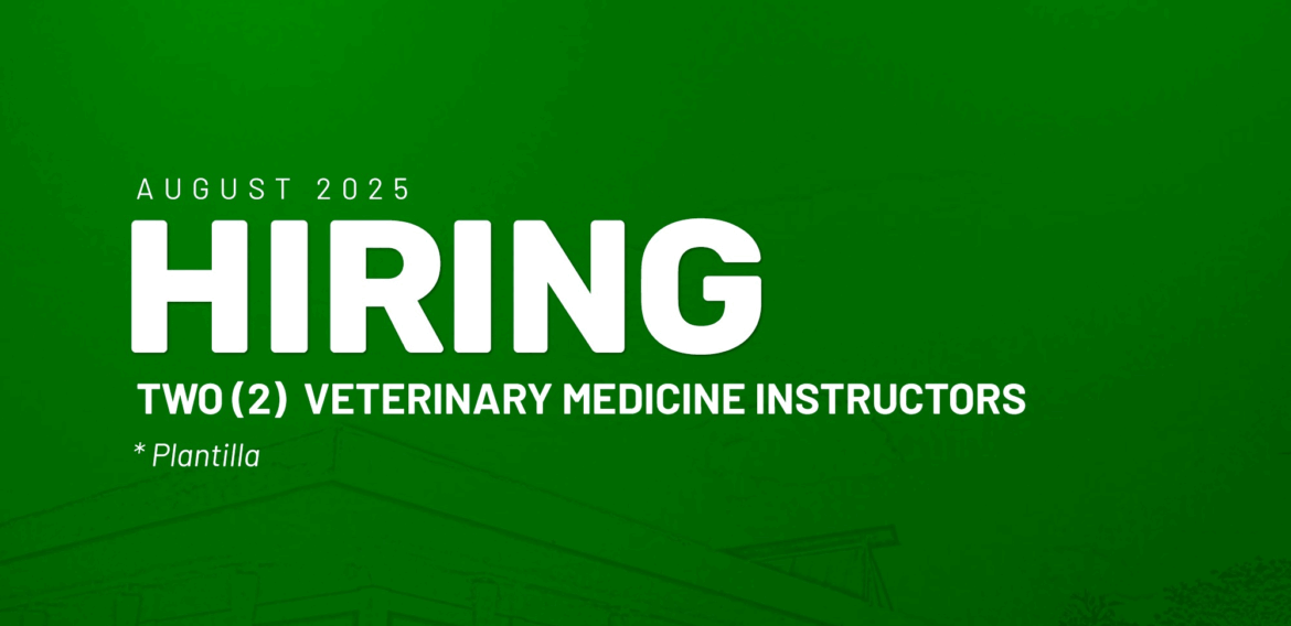 Now Hiring: Two Plantilla Instructors from the College of Veterinary Medicine