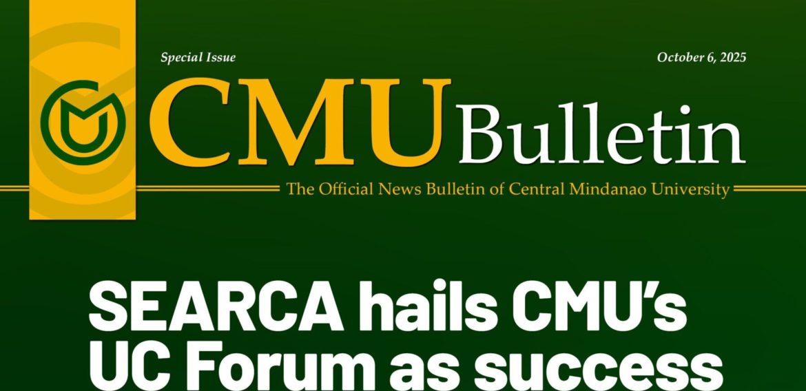 SEARCA hails CMU’s UC Forum as success