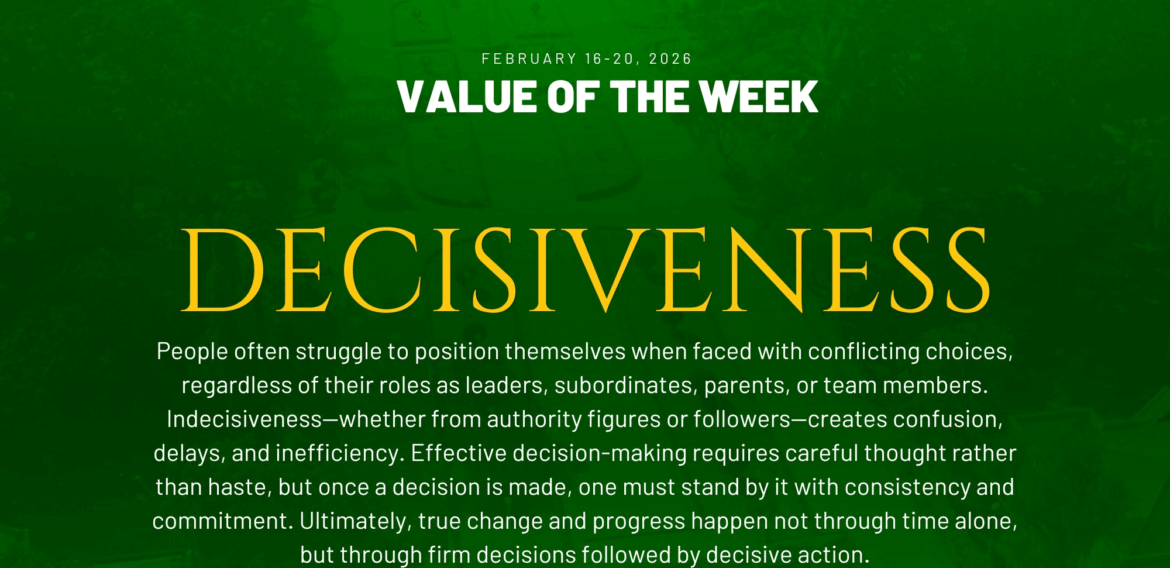 Value of the Week: 𝗗𝗲𝗰𝗶𝘀𝗶𝘃𝗲𝗻𝗲𝘀𝘀