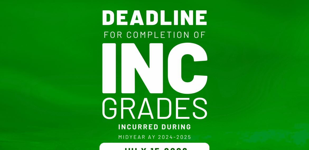 Deadline for Completion of Incomplete Grades -Midyear 2025