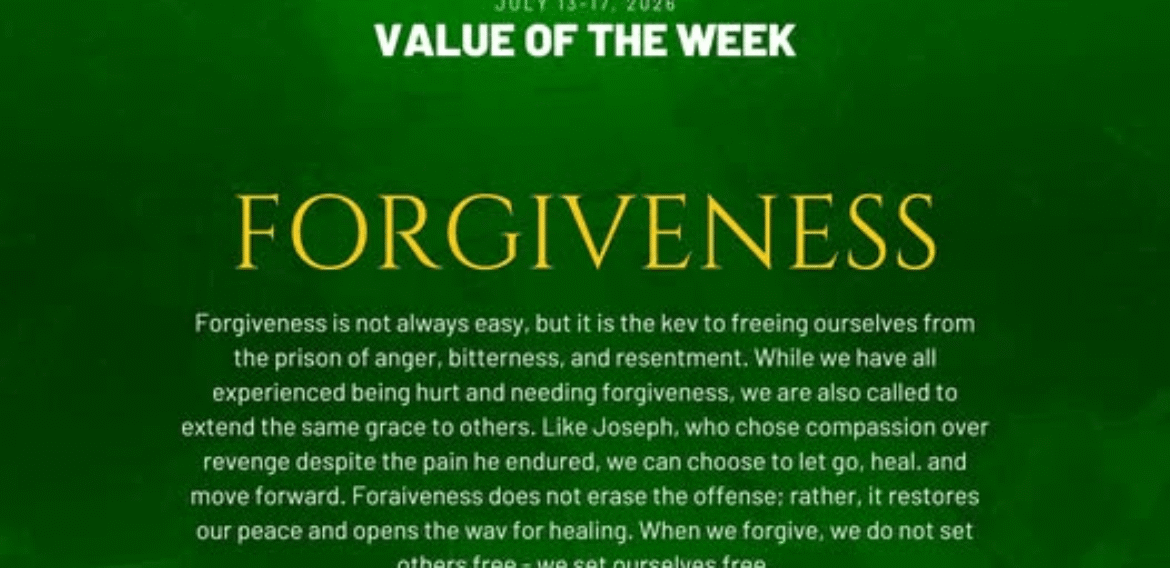 VALUE OF THE WEEK | July 13–17, 2026 | FORGIVENESS
