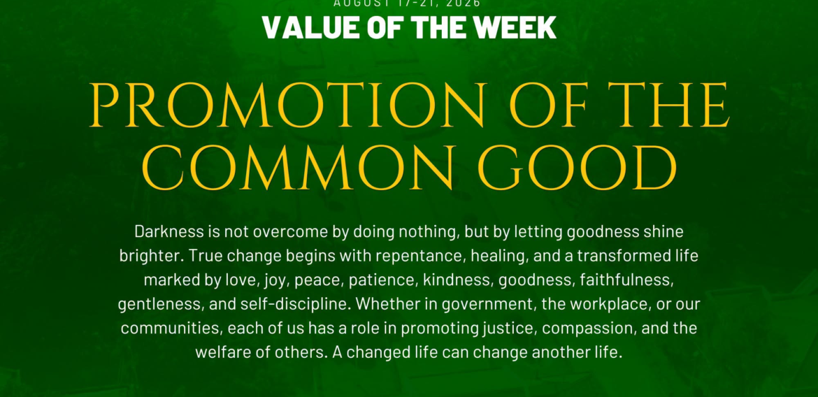 VALUE OF THE WEEK | August 17-21, 2026 | PROMOTION OF COMMON GOOD