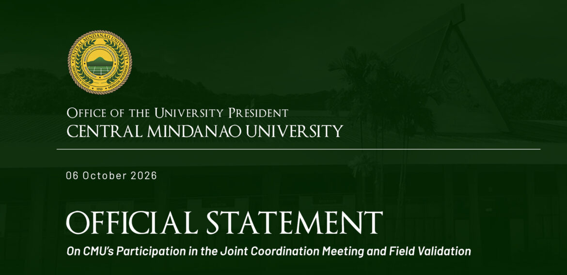 OFFICIAL STATEMENT: On CMU’s Participation in the Joint Coordination Meeting and Field Validation